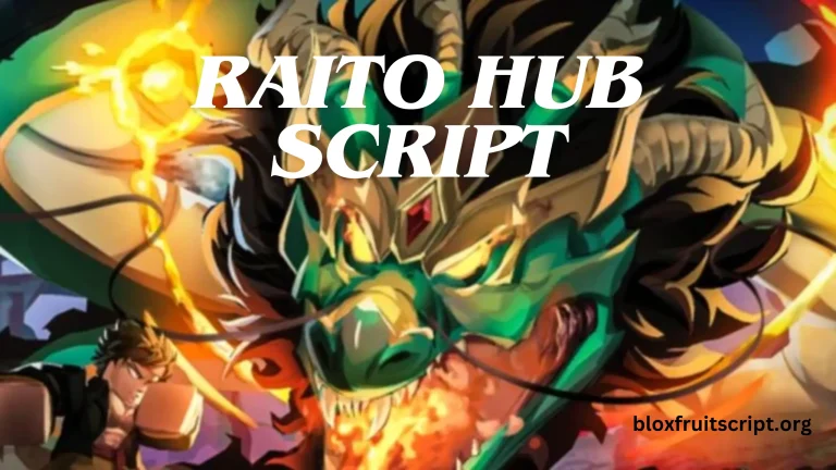 Raito Hub Script Blox Fruits 2025: Best Pastebin Hacks & Tips 2 Raito Hub Script